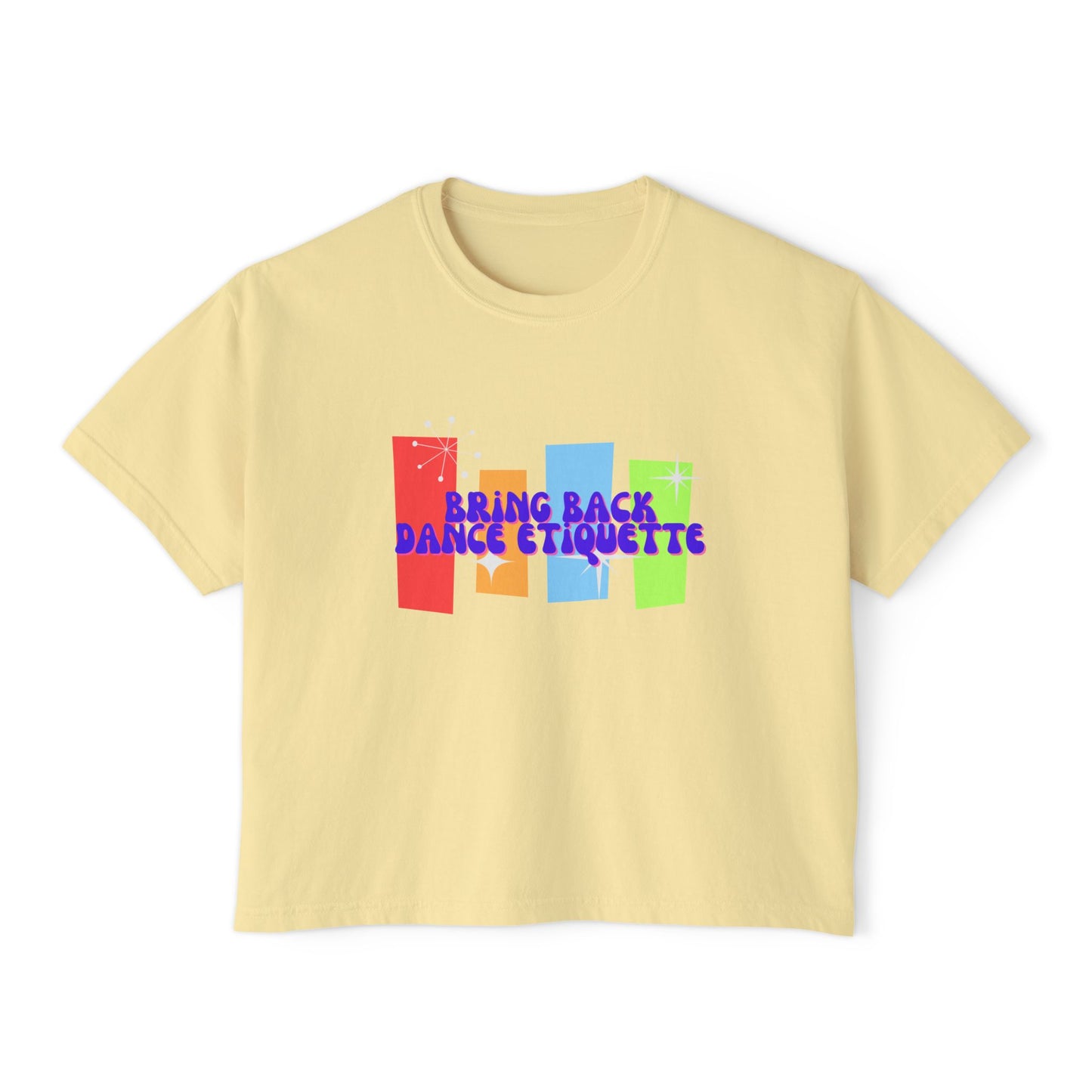 Retro Bring Back Dance Etiquette | Crop Tee
