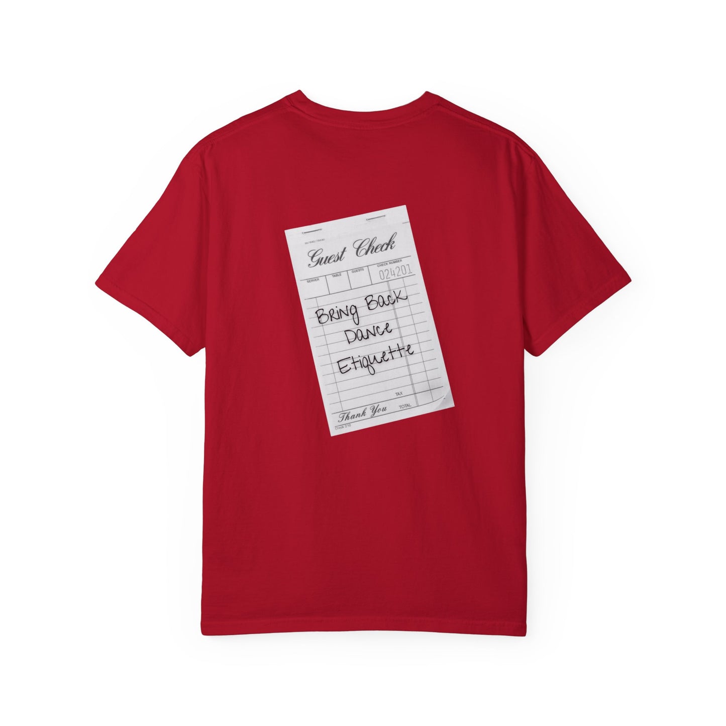 Bring Back Dance Etiquette Check | Comfort Tee