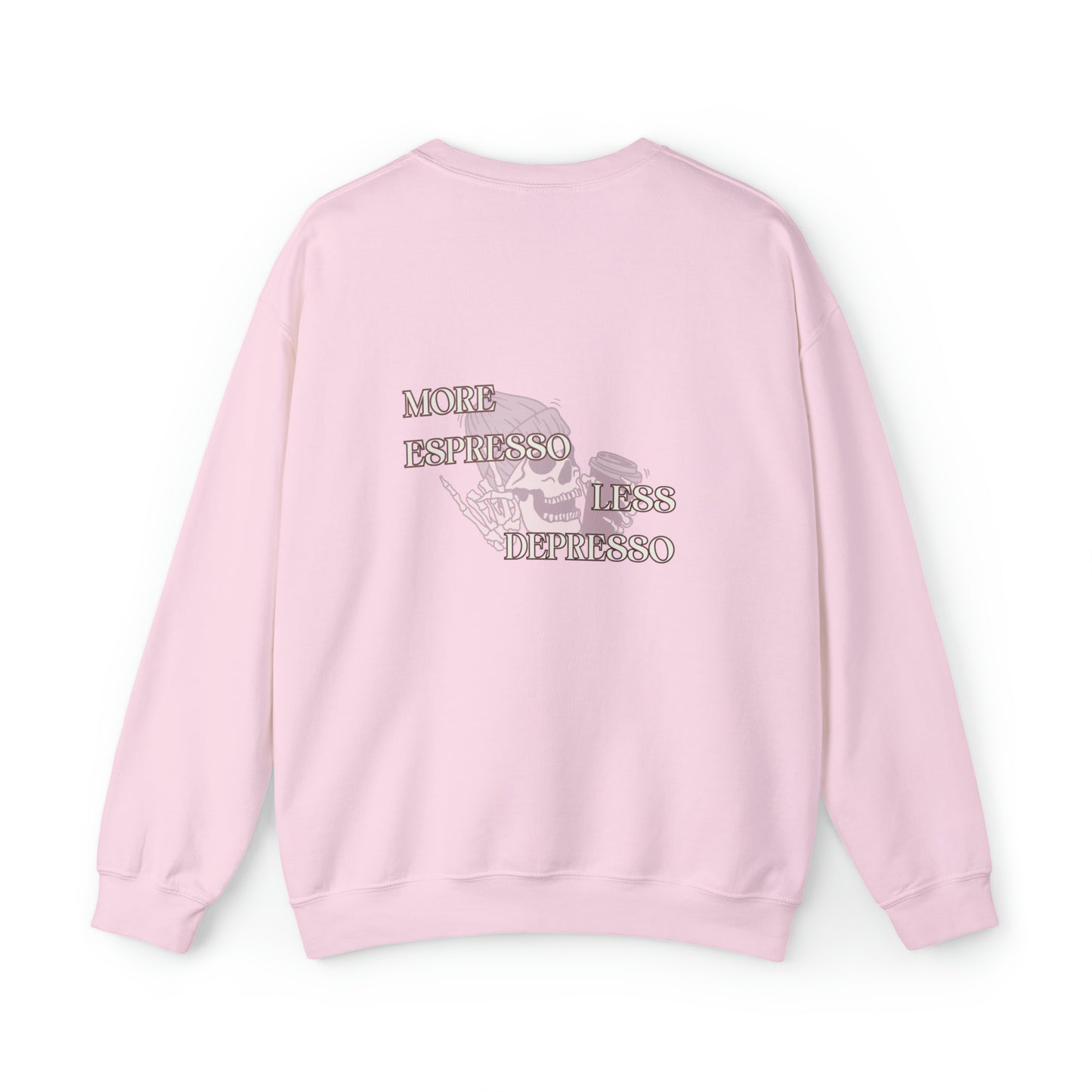 More Espresso Less Depresso | Crewneck Sweatshirt