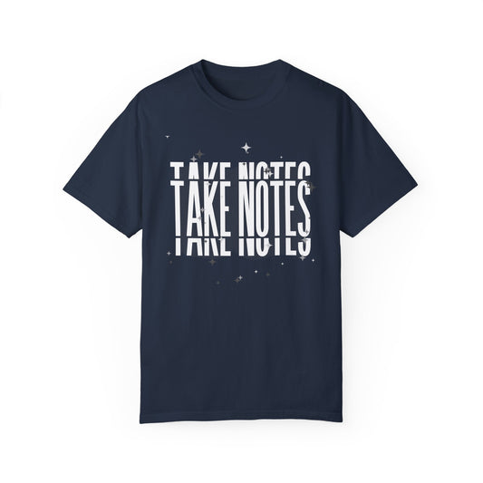 Take Notes | Comfort T-shirt