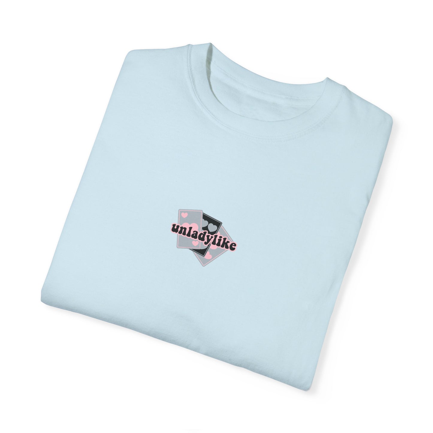 Unladylike Cards | Comfort T-shirt