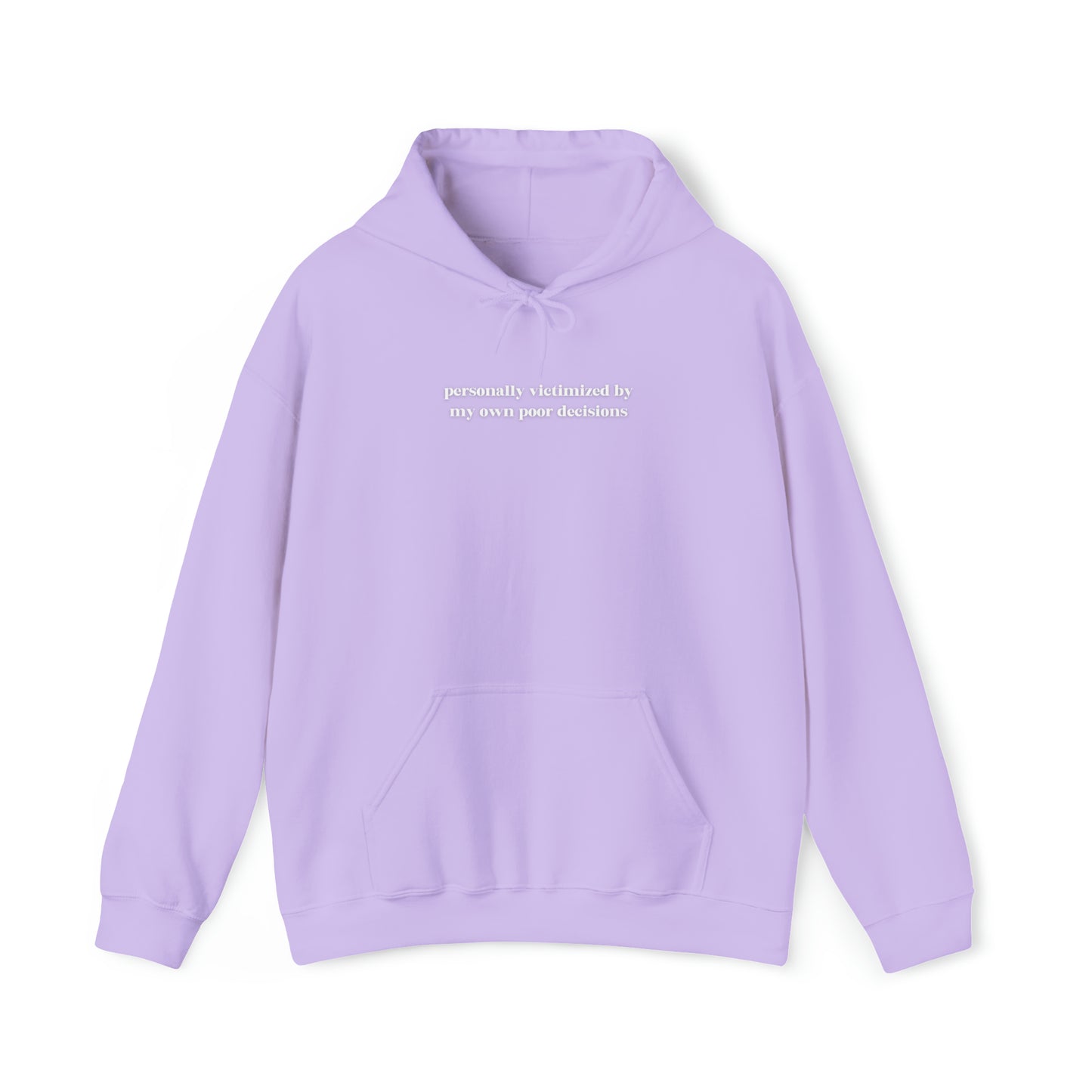 Victimized by my Poor Decisions | Sweatshirt