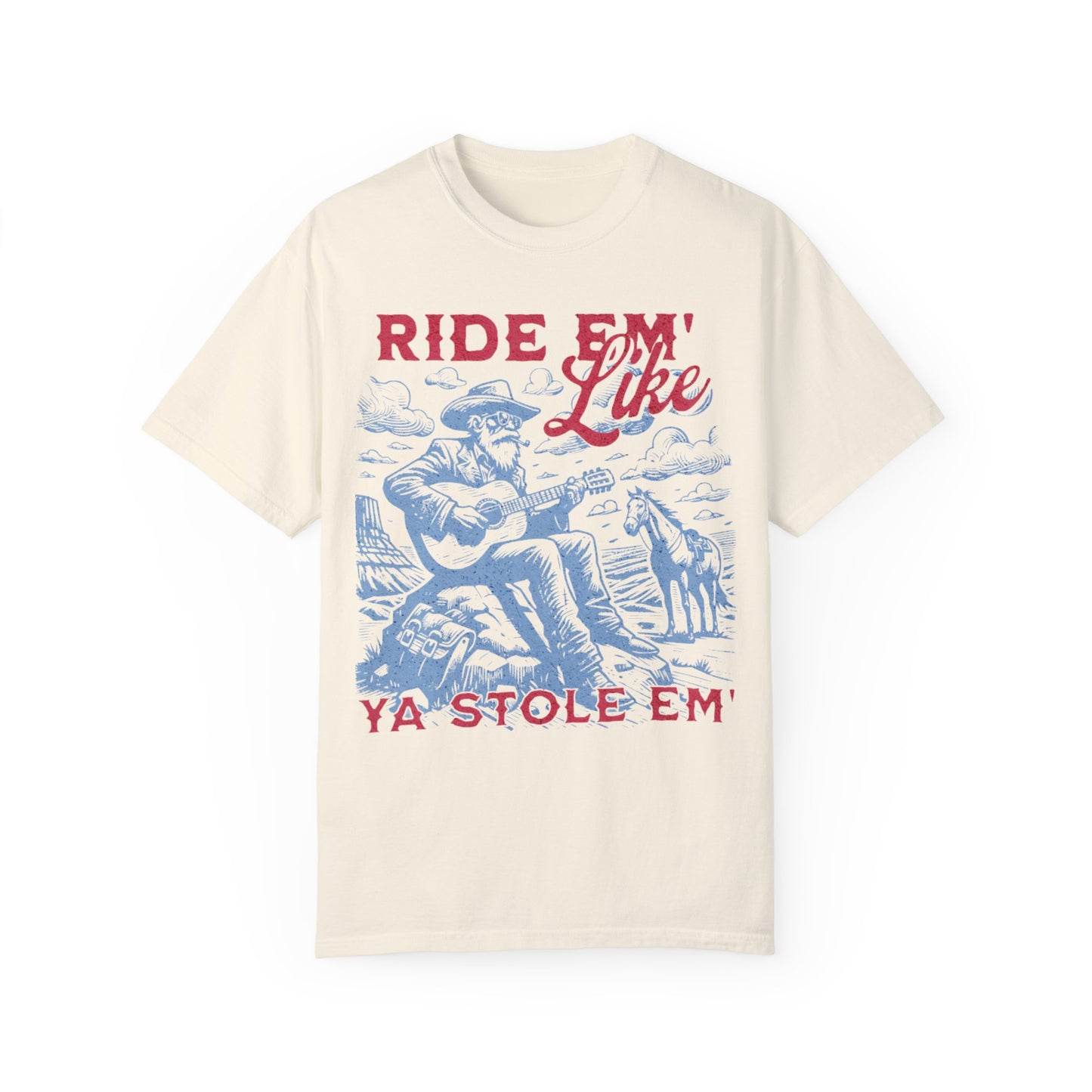 Ride Em Cowboy | Comfort T-shirt