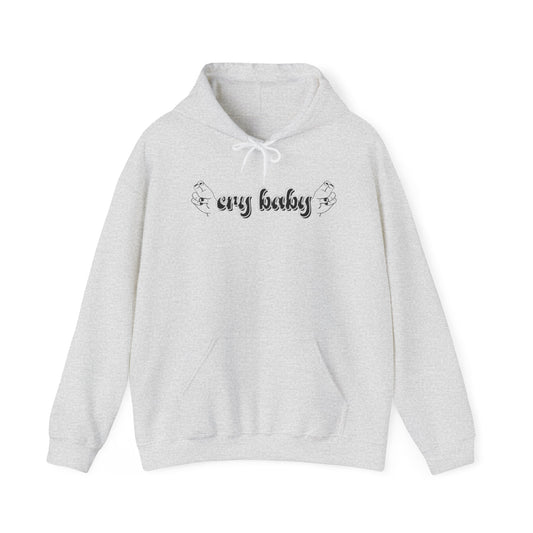 Cry Baby | Hooded Sweatshirt