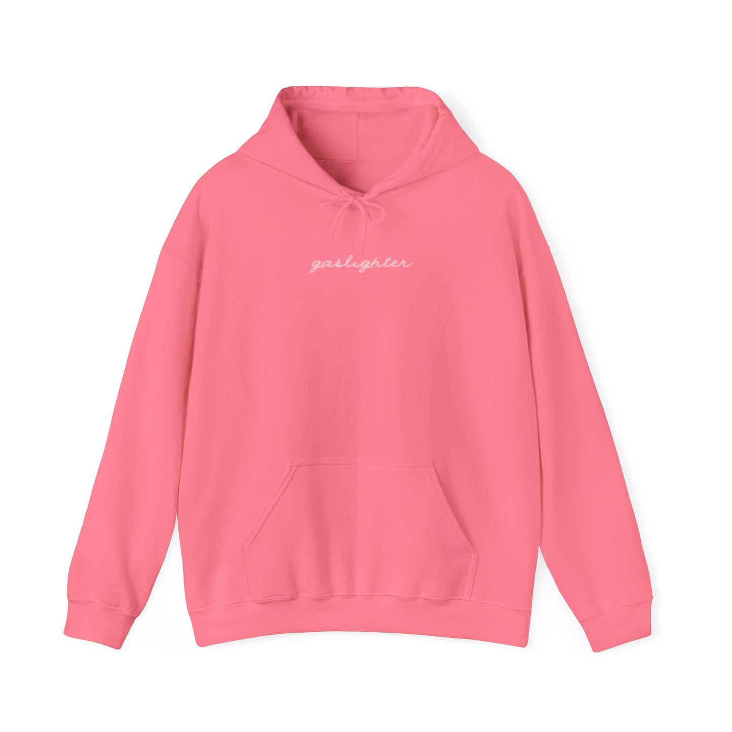 Gaslighter 2 Styles! | Hooded Sweatshirt