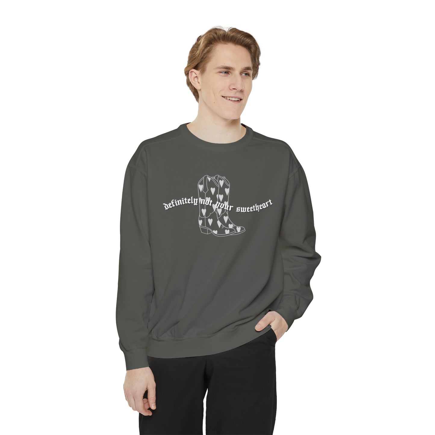 Not Your Sweetheart | comfrt Sweatshirt