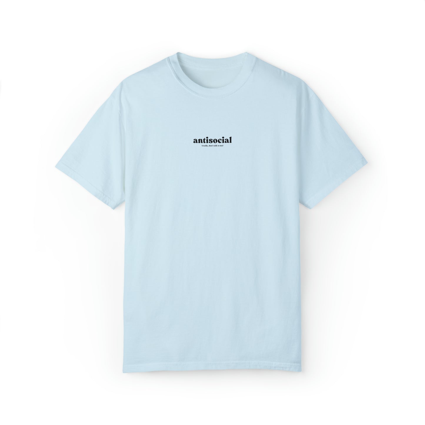 Antisocial | Comfort Colors V2 T-shirt