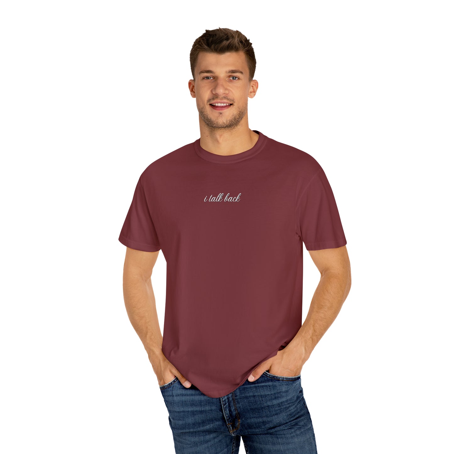 I Talk Back | Comfort T-shirt