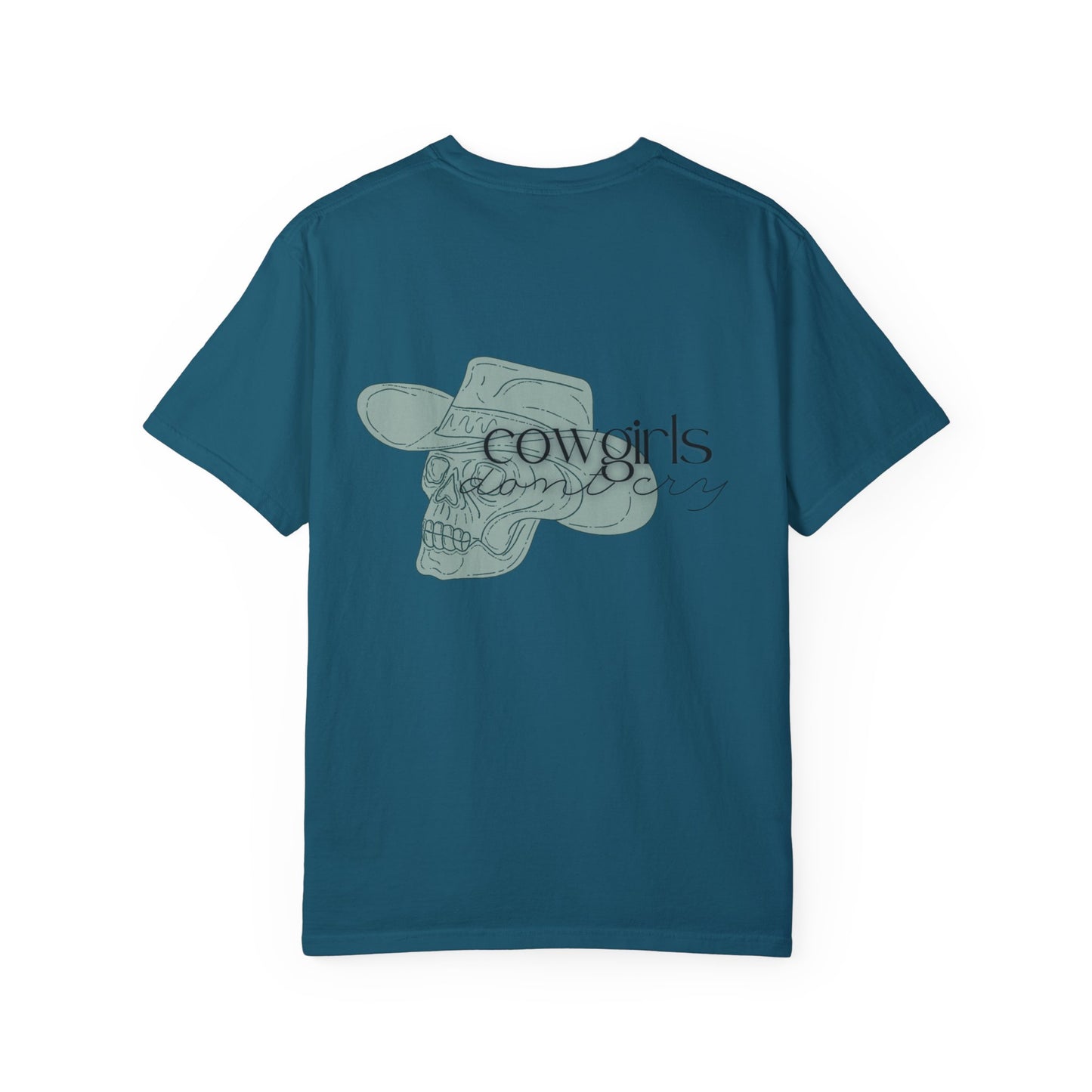 Cowgirls don't cry | Comfort T-shirt