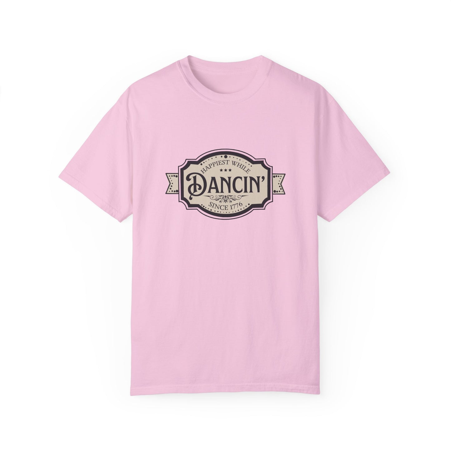 Happiest While Dancin' Buckle | Comfort T-shirt