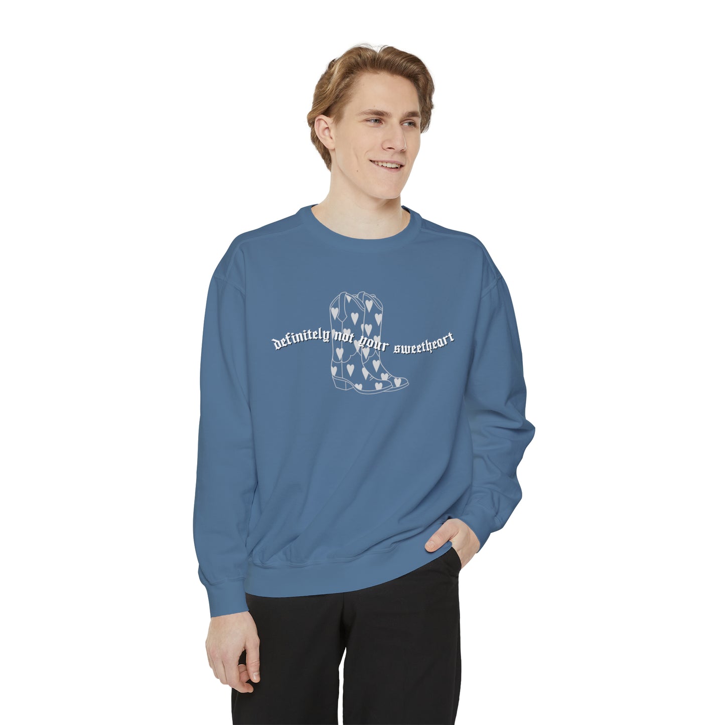 Not Your Sweetheart | comfrt Sweatshirt