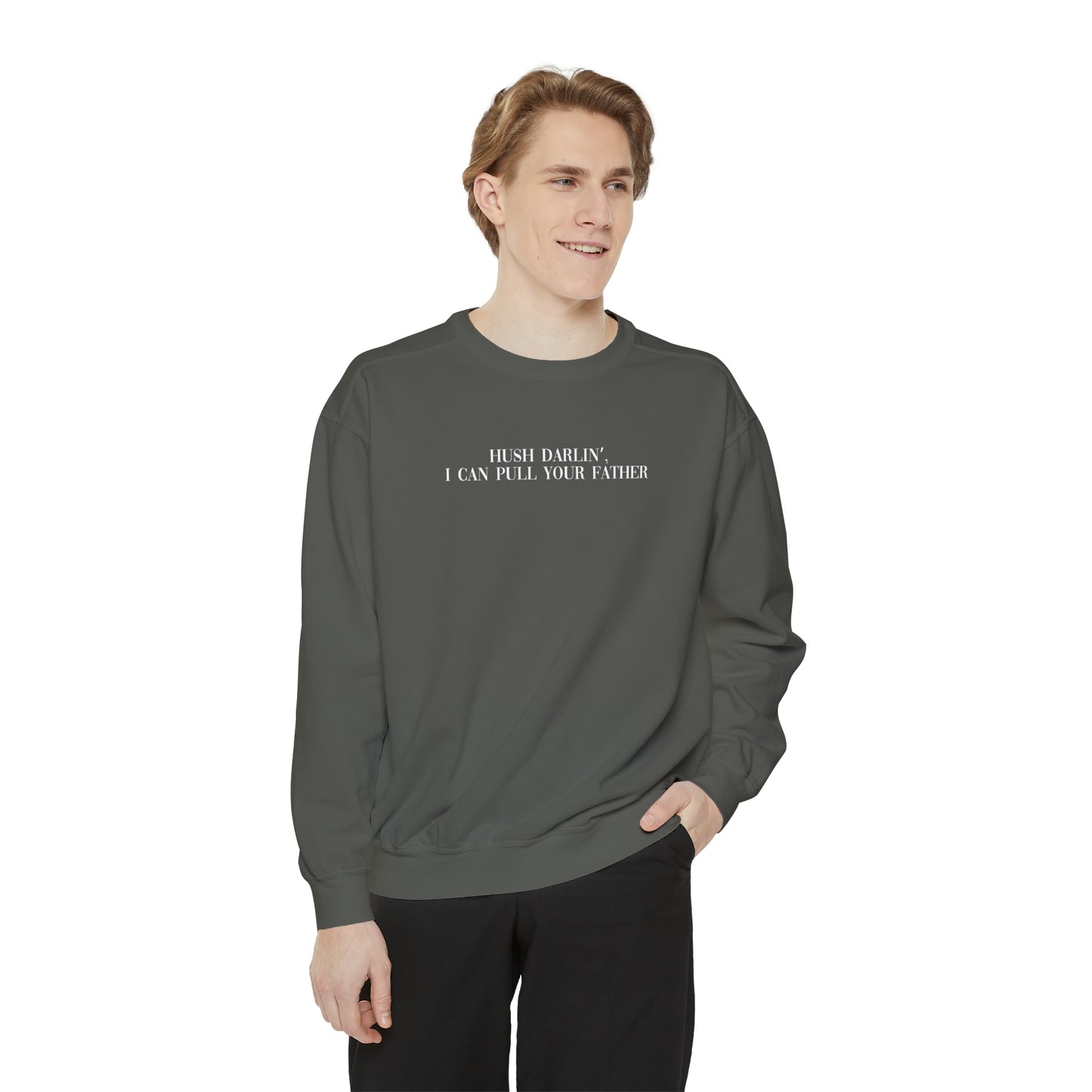 Your Dad | Comfort Sweatshirt