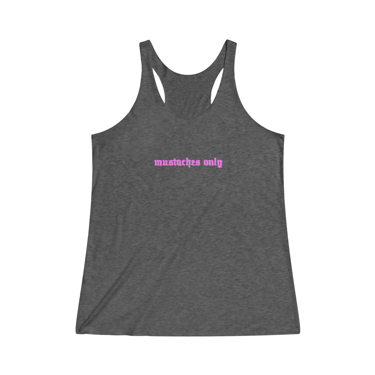 Mustaches Only | Racerback Tank