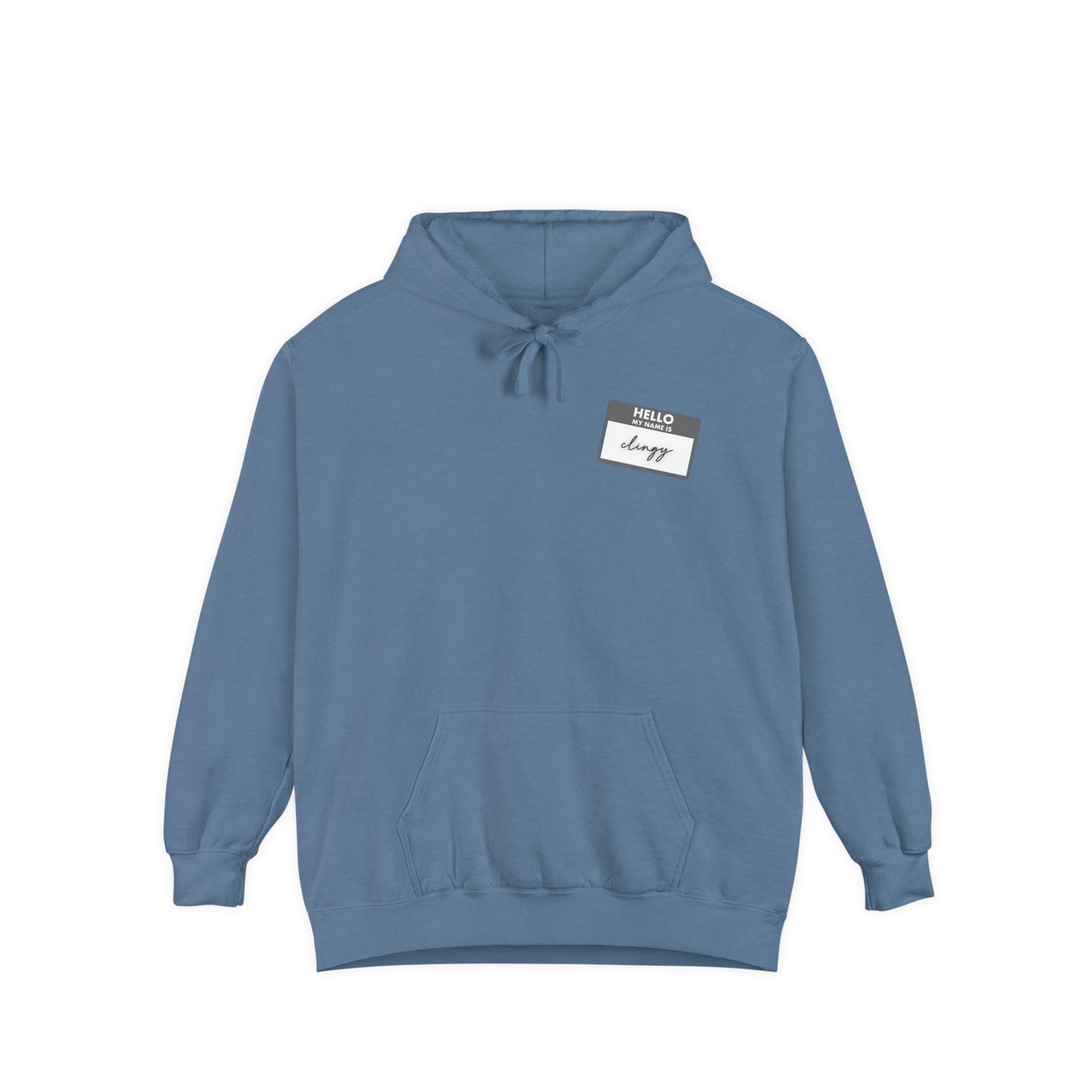 Clingy Name Tag | Comfort Hoodie