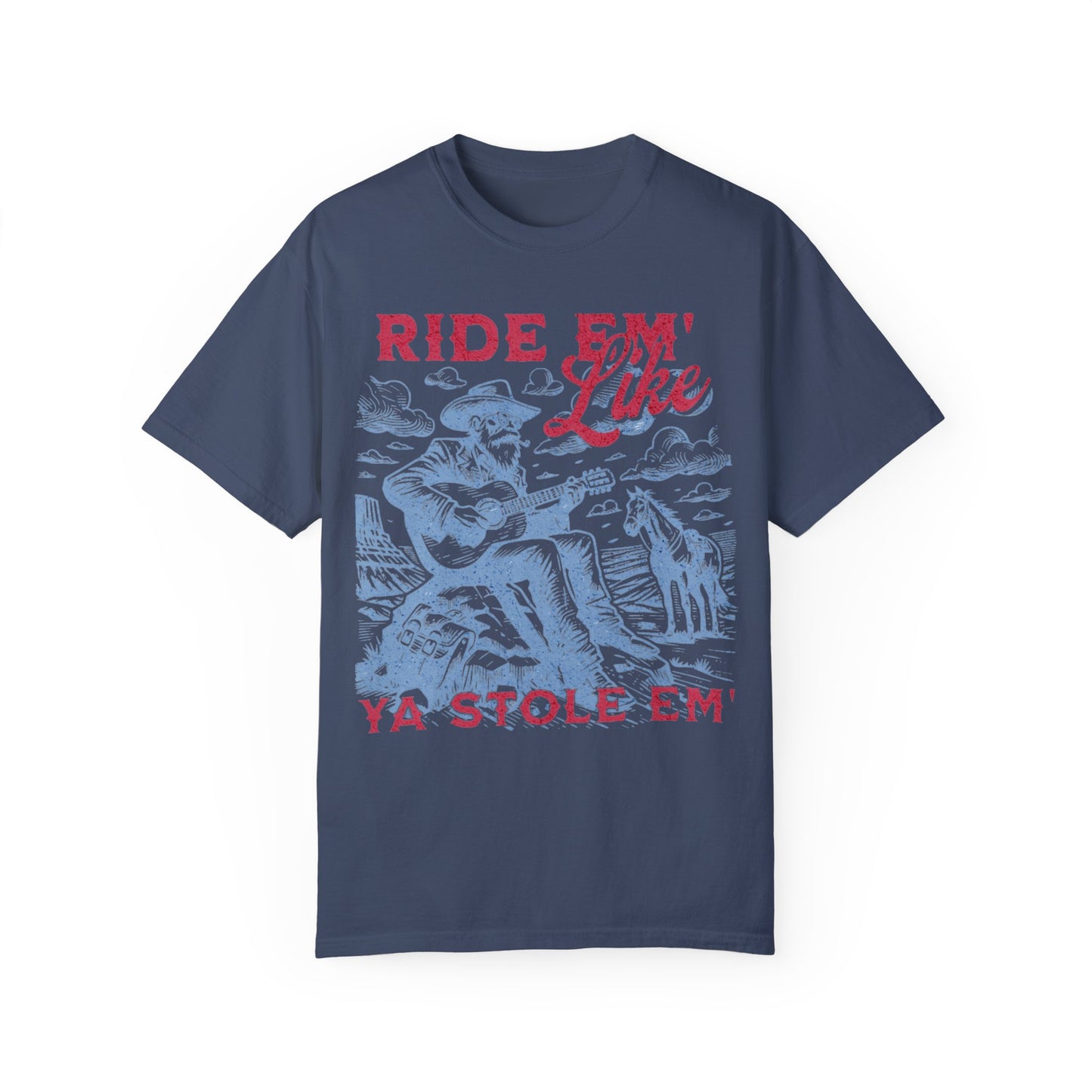 Ride Em Cowboy | Comfort T-shirt