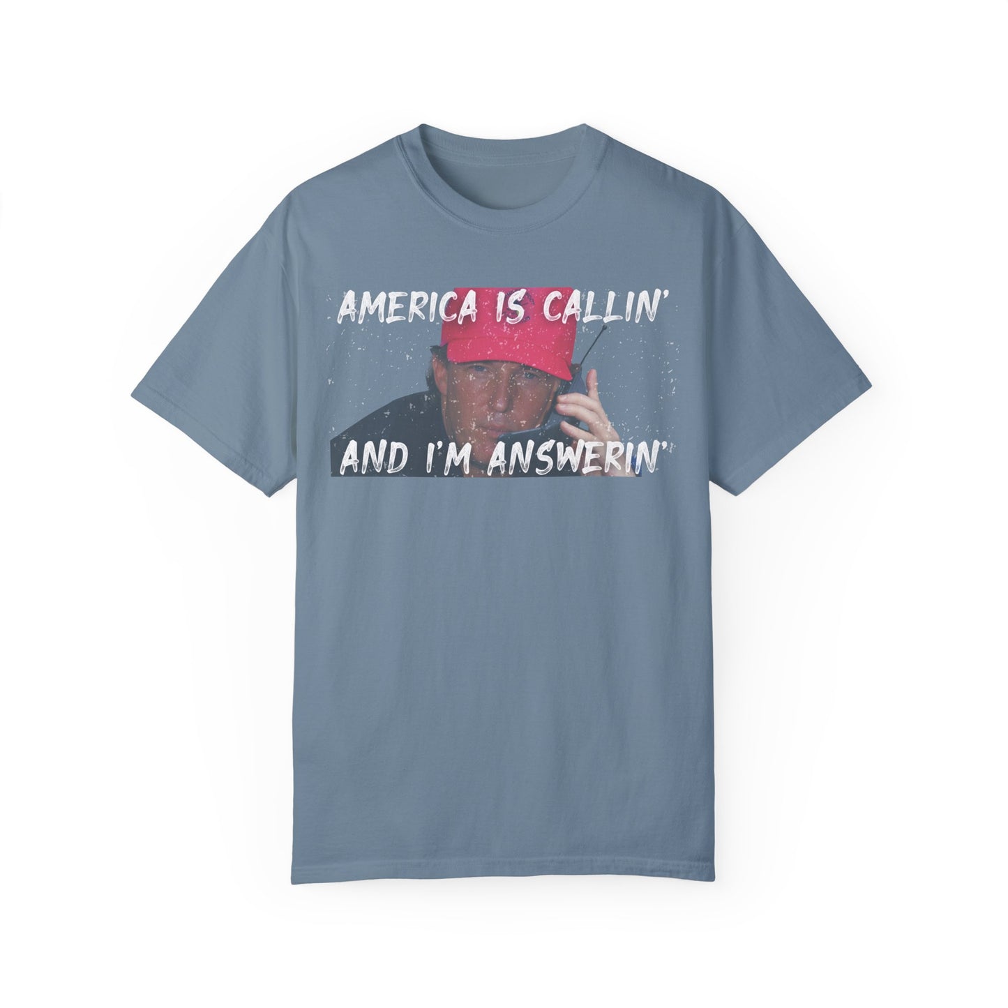 America's Callin' | Comfort Tee