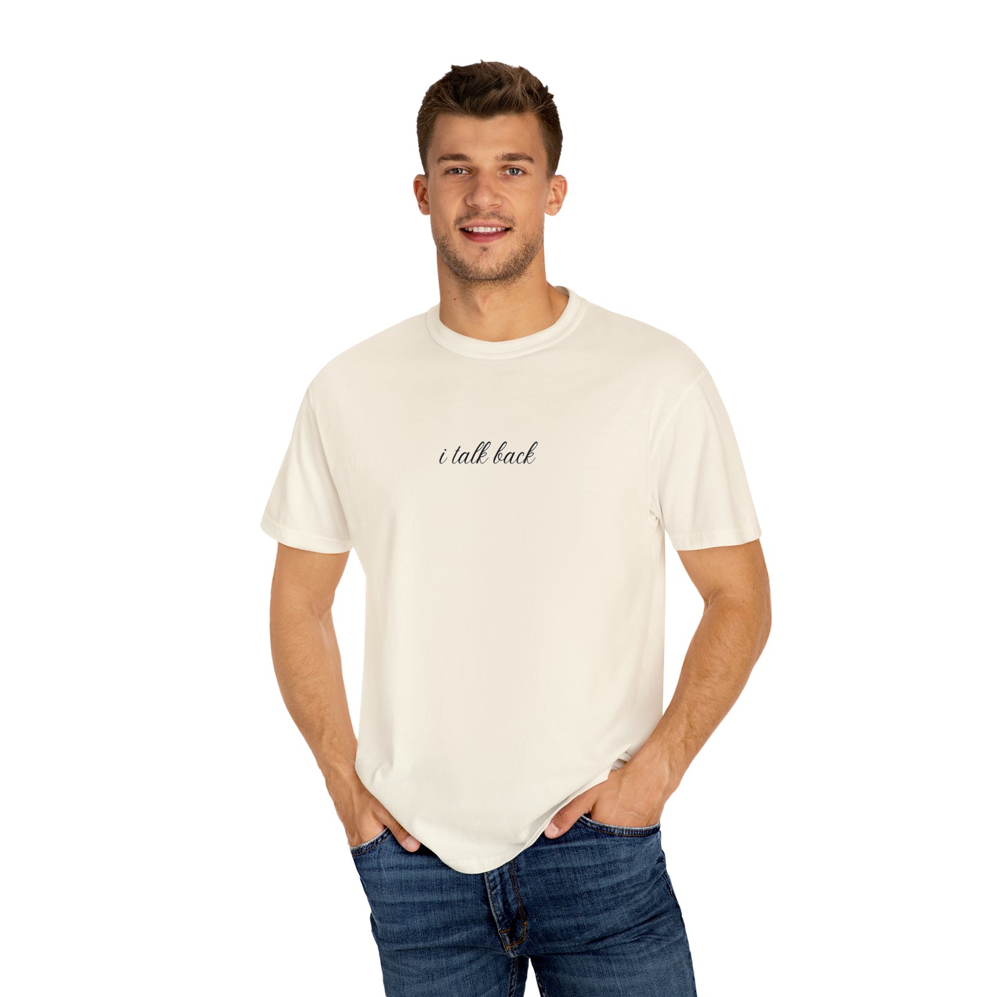 I Talk Back | Comfort T-shirt