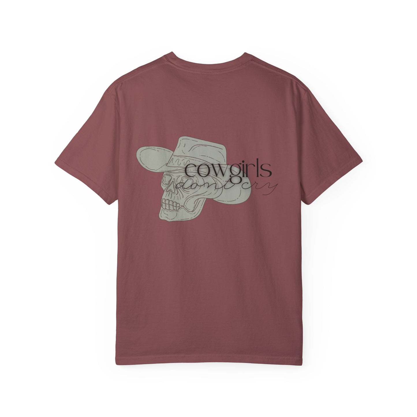 Cowgirls don't cry | Comfort T-shirt