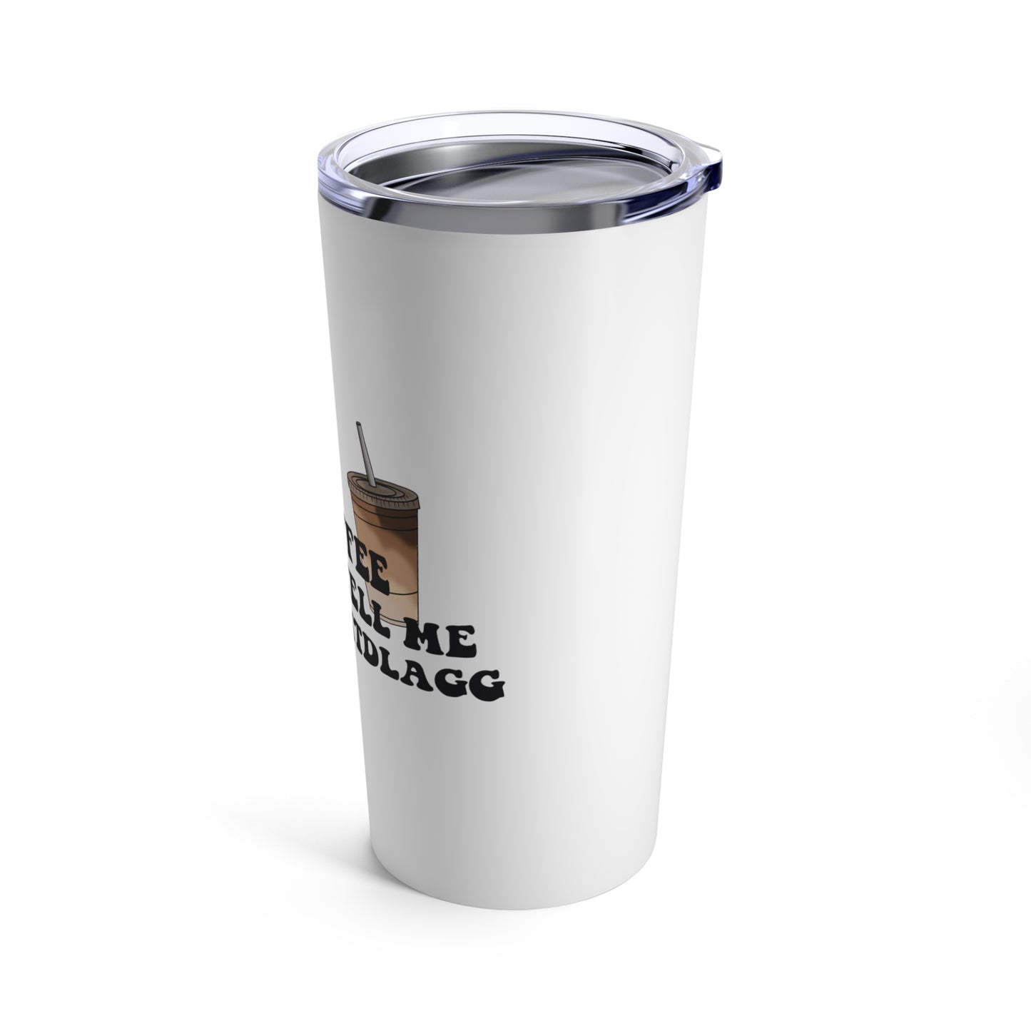 STFUATTDLAGG Coffee Tumbler 20oz