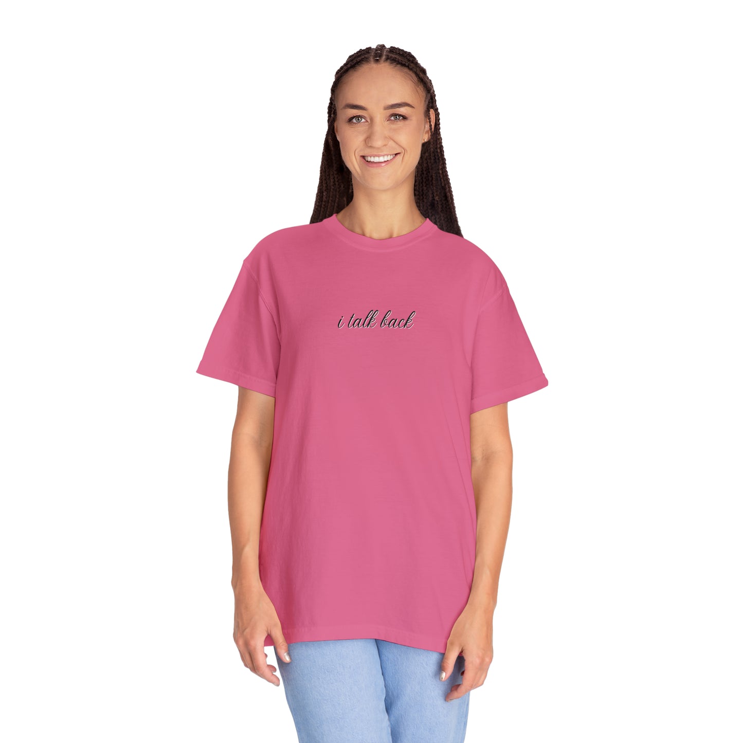 I Talk Back | Comfort T-shirt