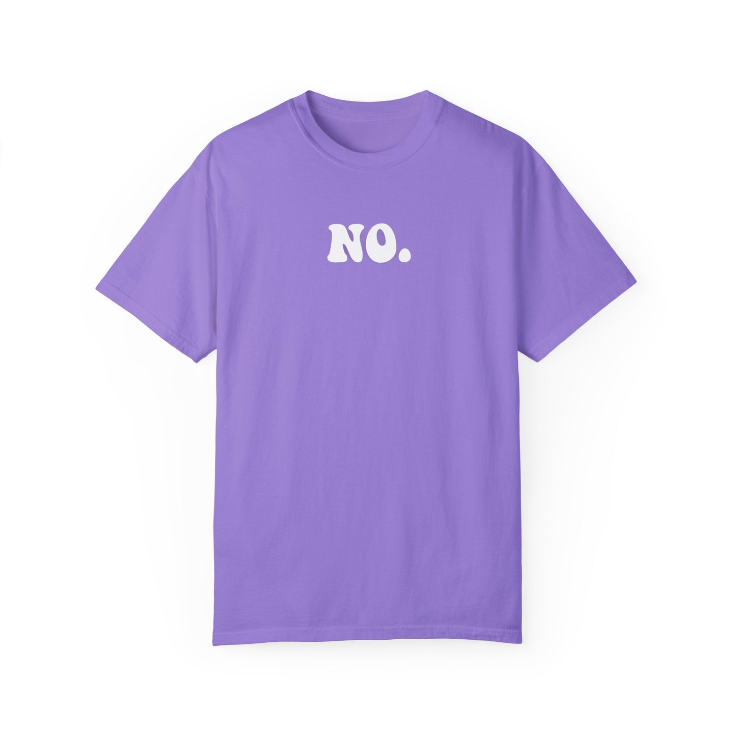 It's a No | Comfort T-shirt