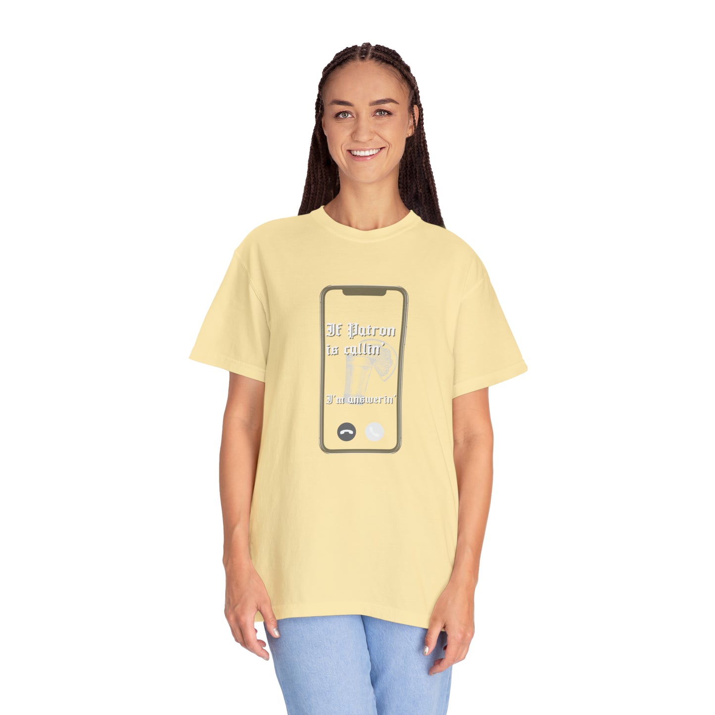 Patron is Callin' | Comfort Colors T-shirt