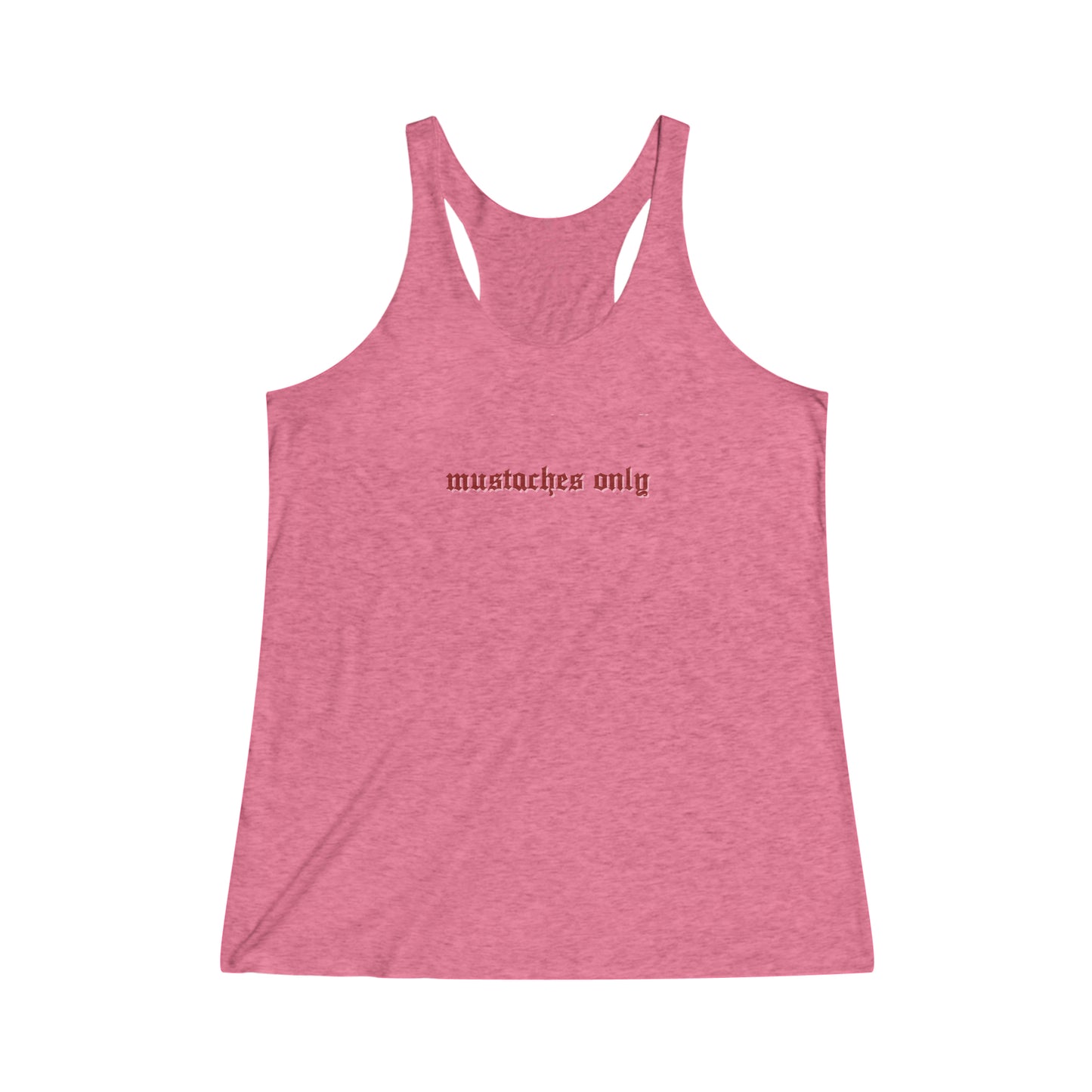 Mustaches Only | Racerback Tank