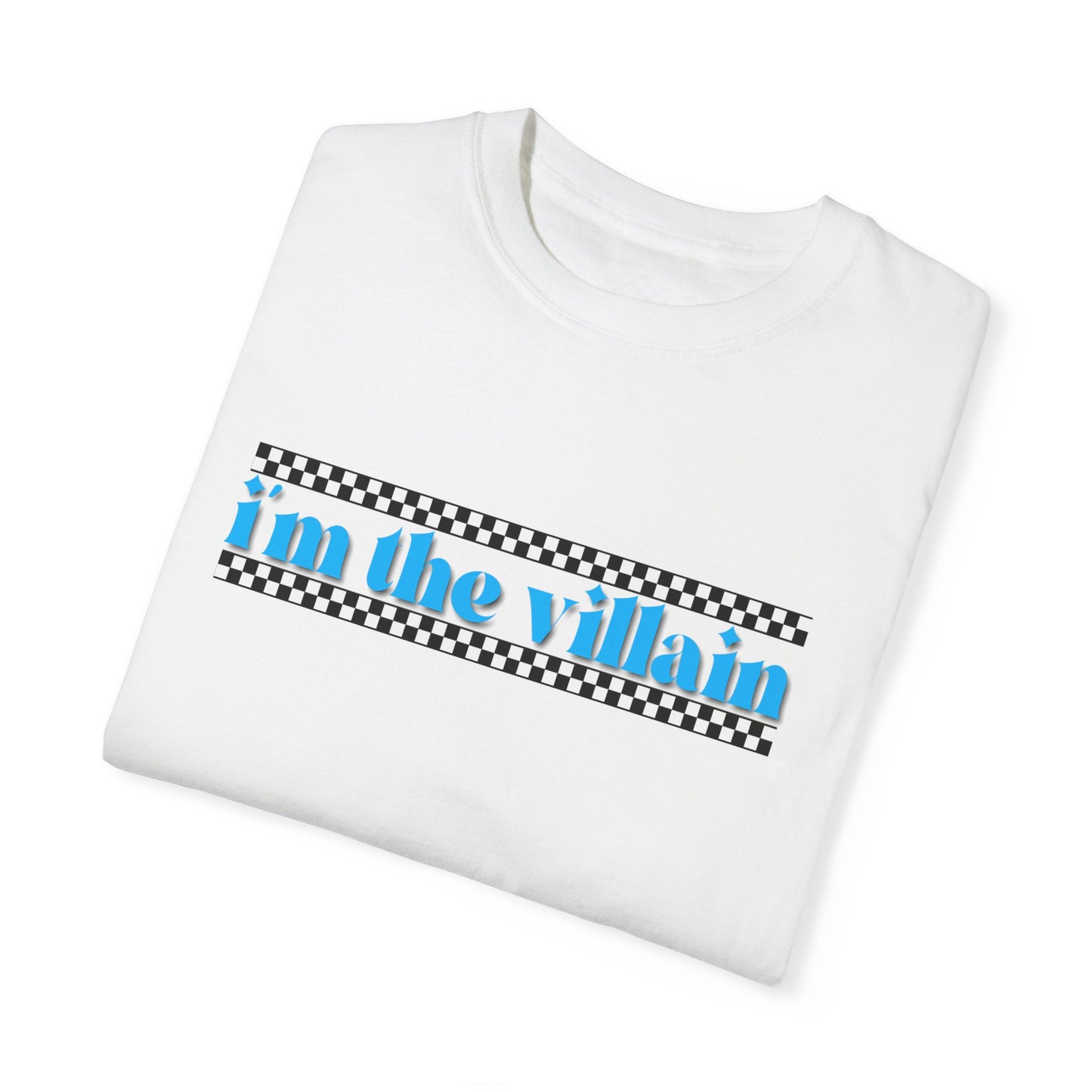 I'm the Villain | T-shirt