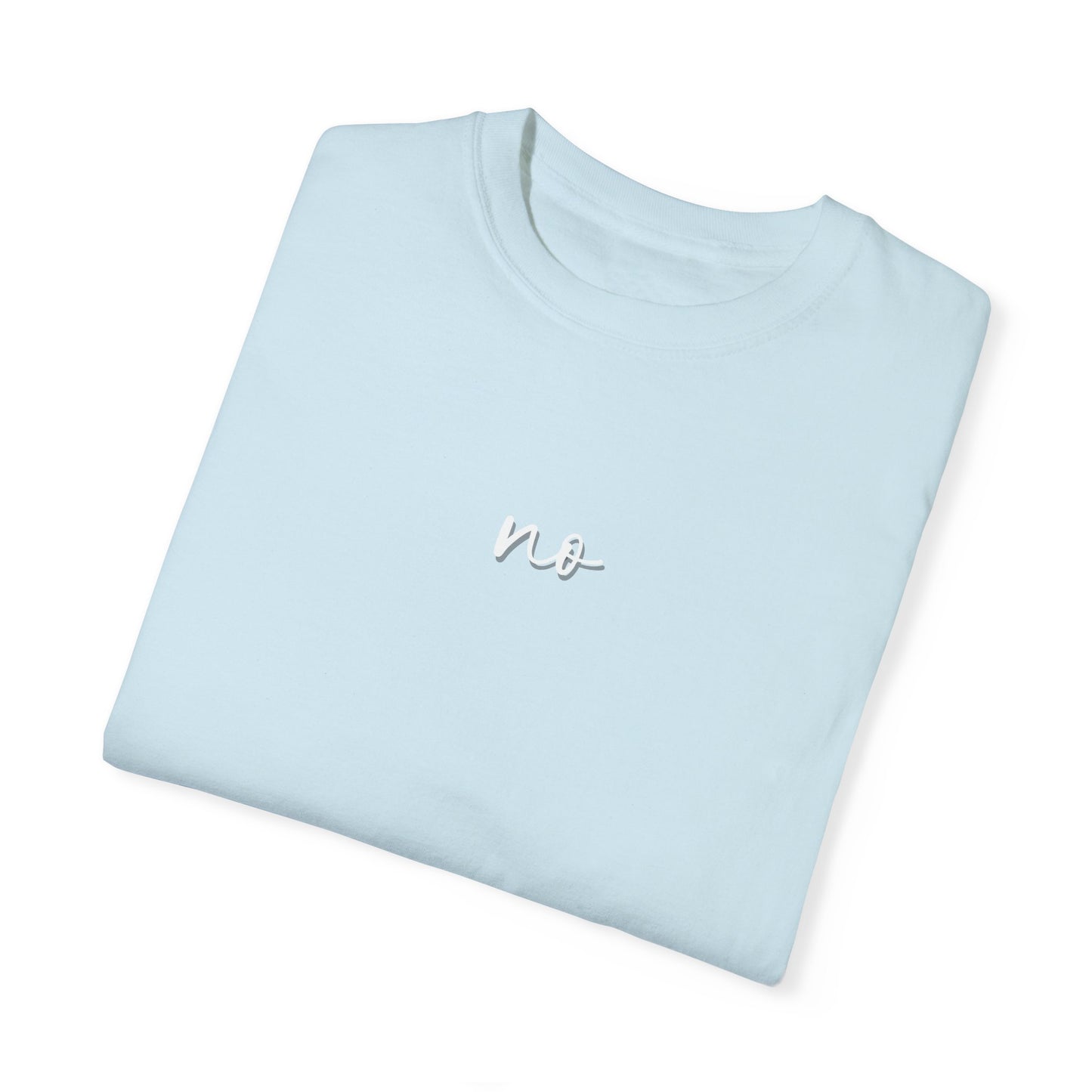 Also No | Comfort T-shirt