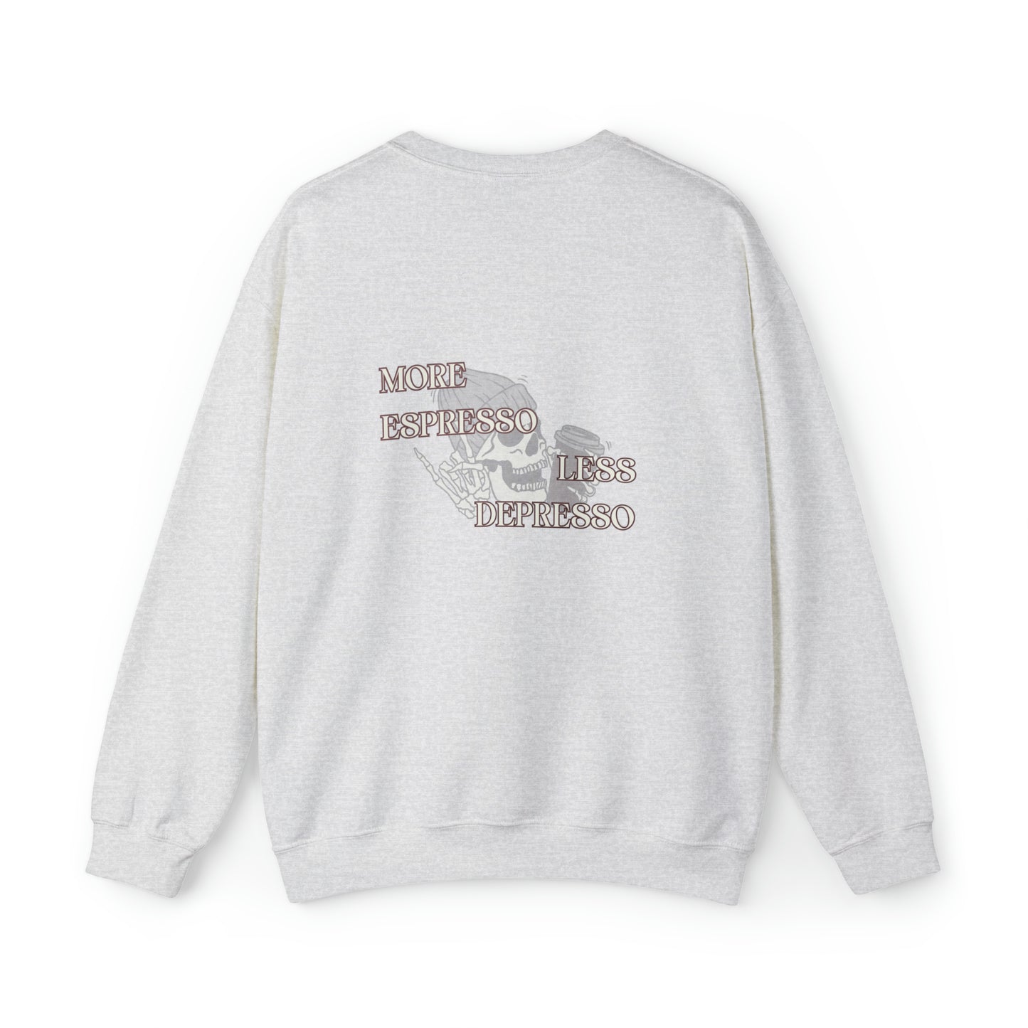 More Espresso Less Depresso |  Crewneck Sweatshirt