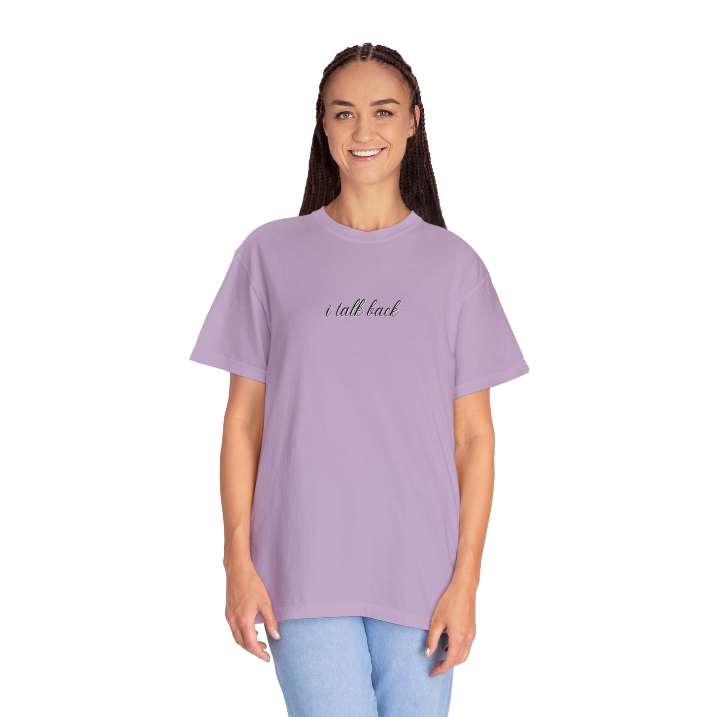 I Talk Back | Comfort T-shirt