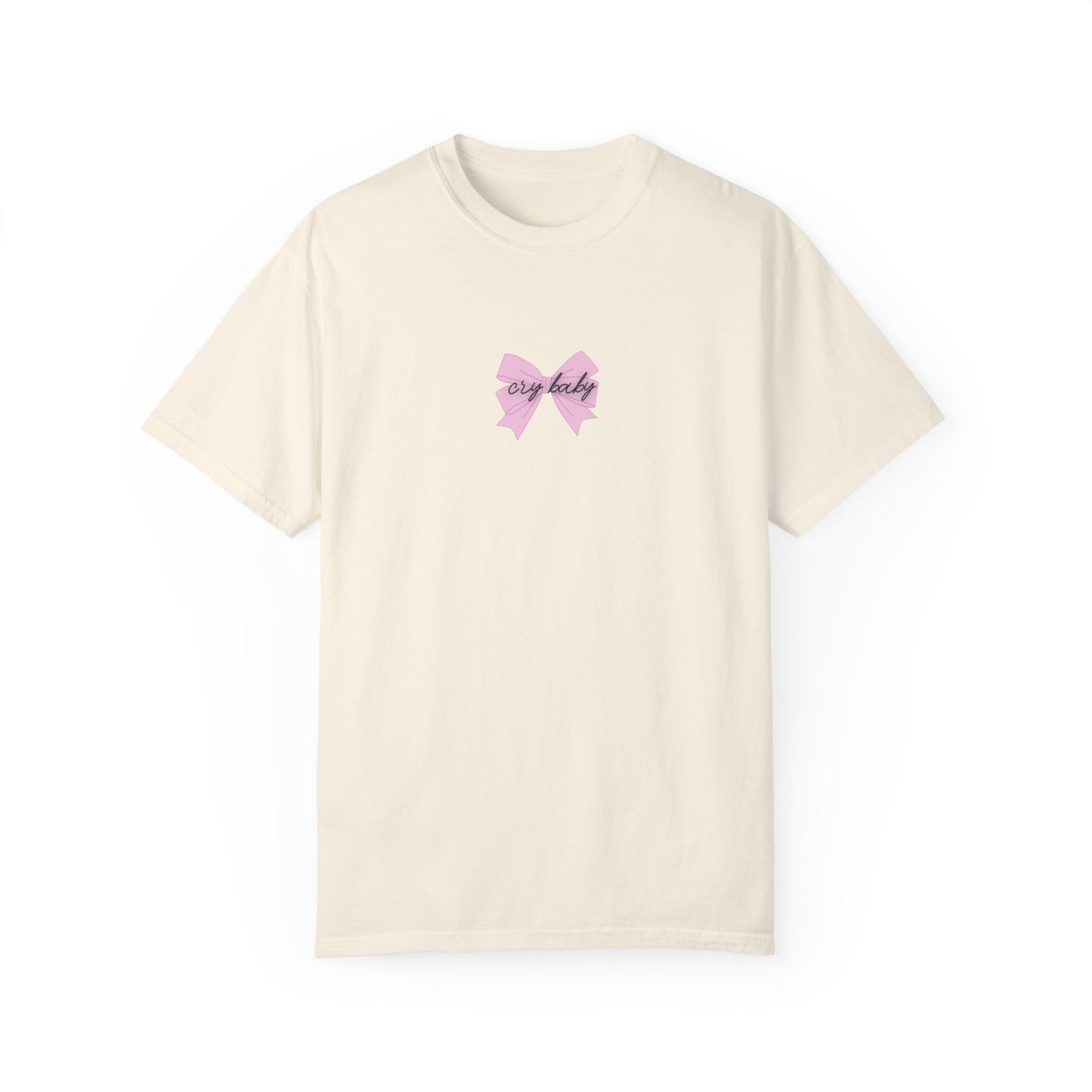 Cry Baby | Comfort T-shirt