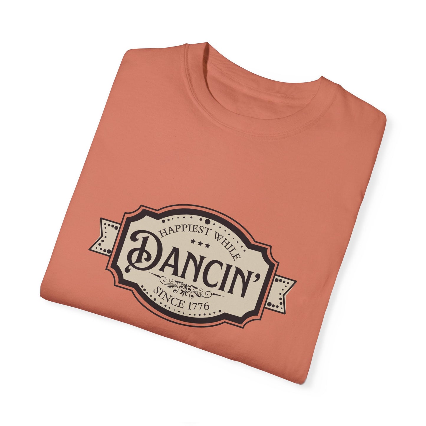 Happiest While Dancin' Buckle | Comfort T-shirt