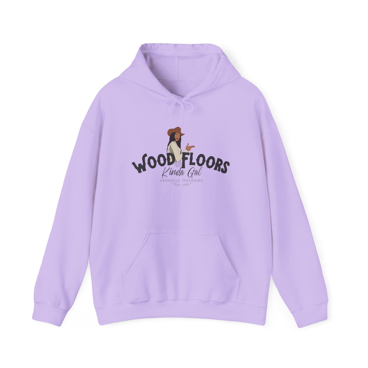 Wood Floors Kinda Gal | Hoodie