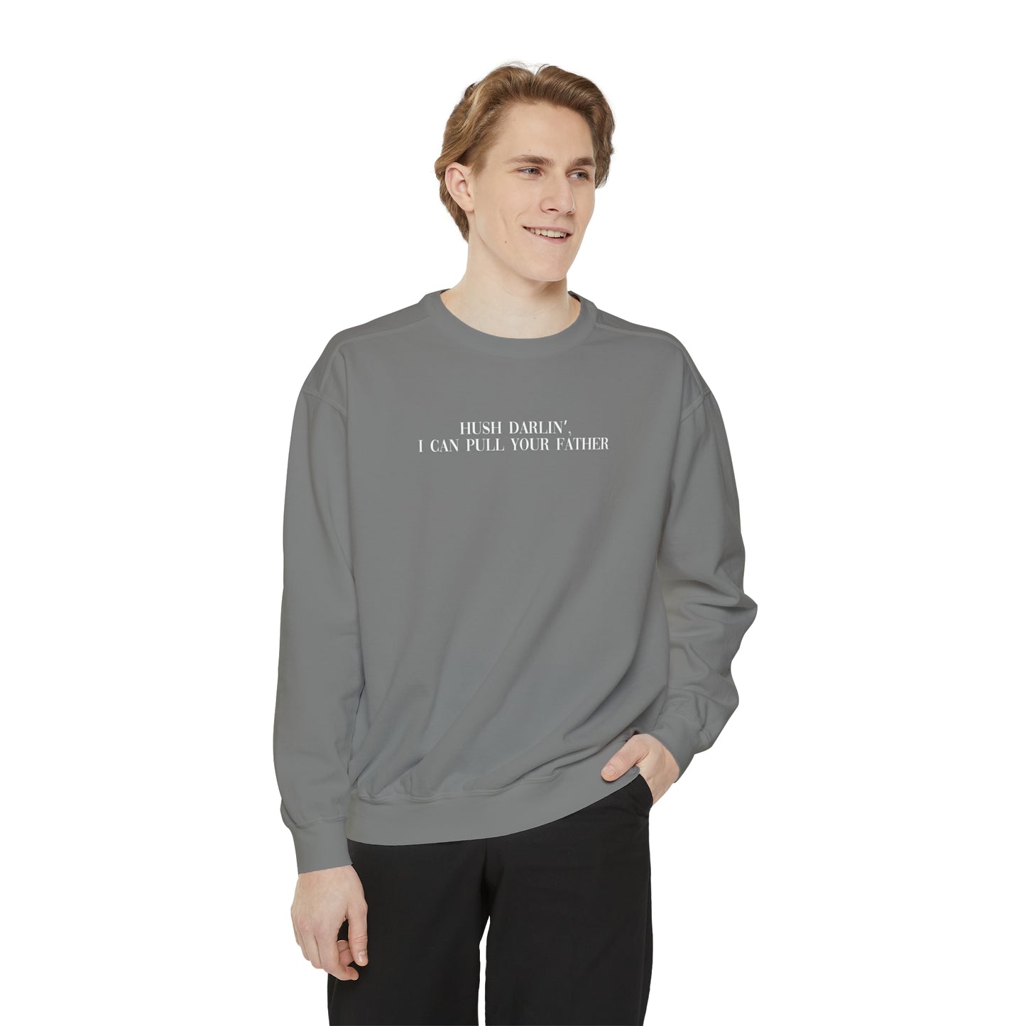 Your Dad | Comfort Sweatshirt