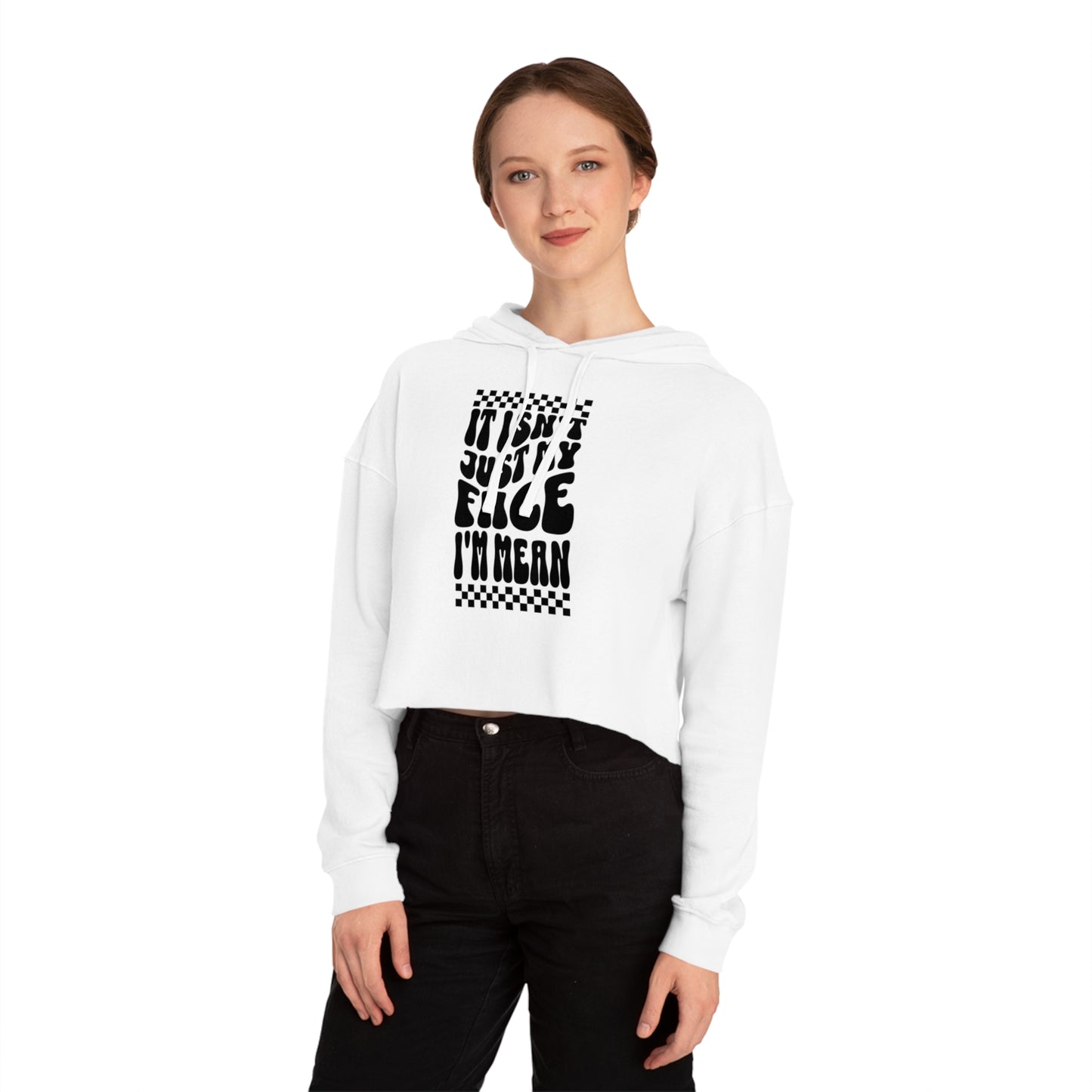 I'm Mean | Cropped Hooded Sweatshirt