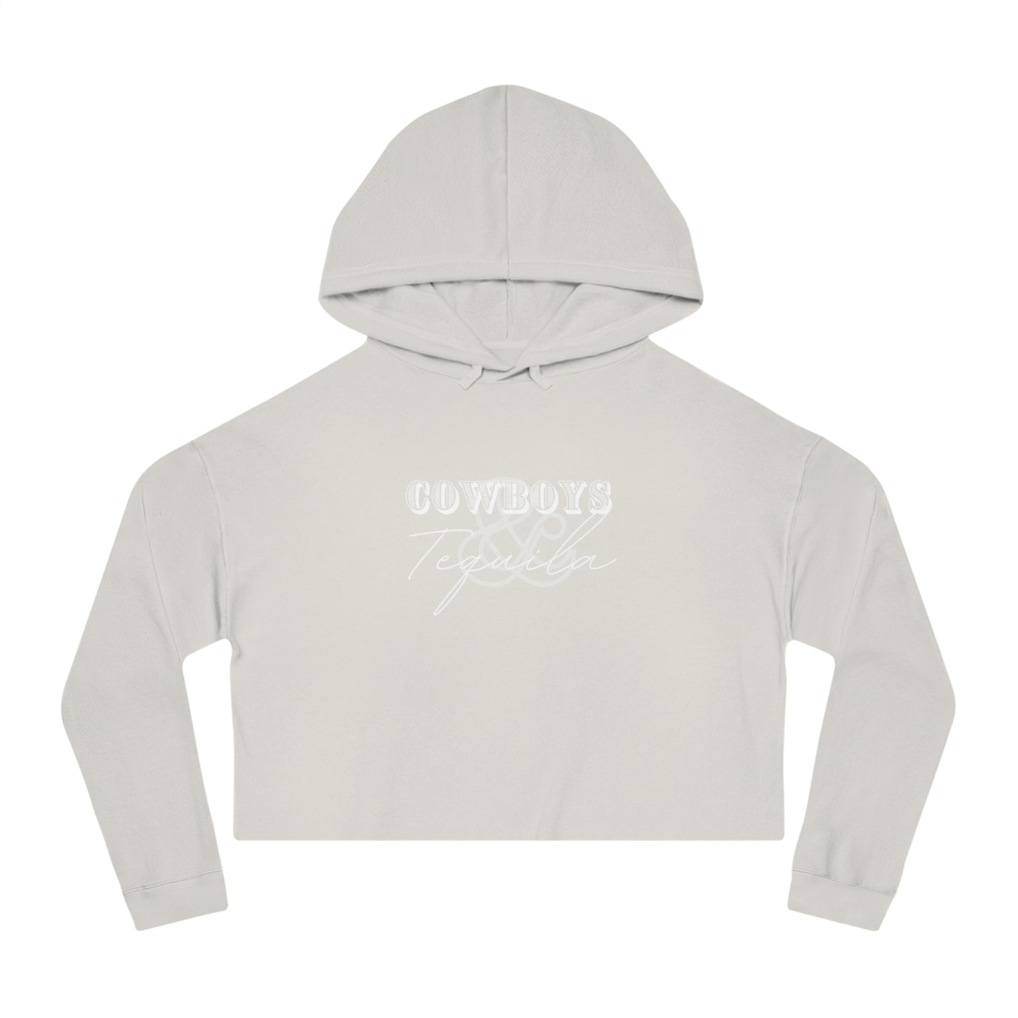 Cowboys + Tequila | Cropped Hooded Sweatshirt