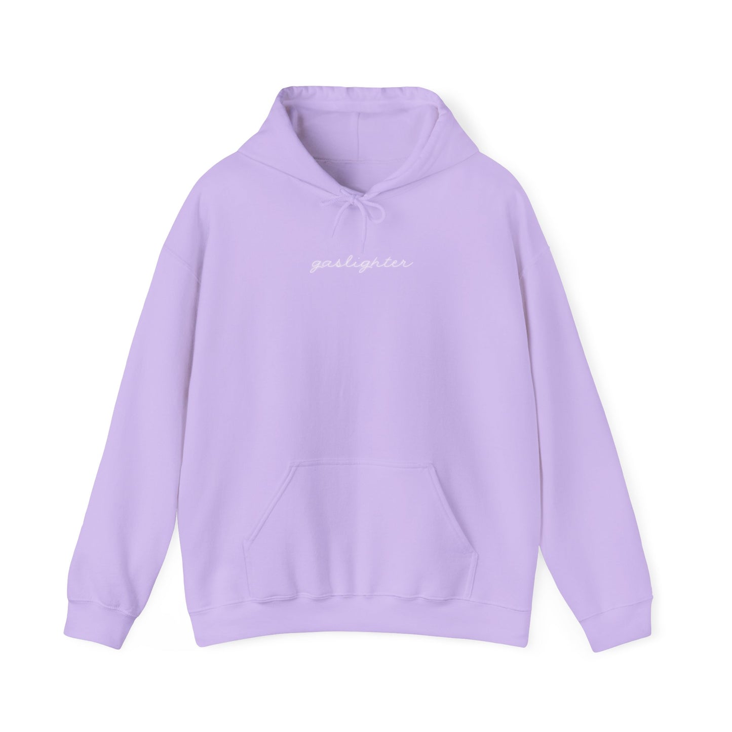 Gaslighter 2 Styles! | Hooded Sweatshirt