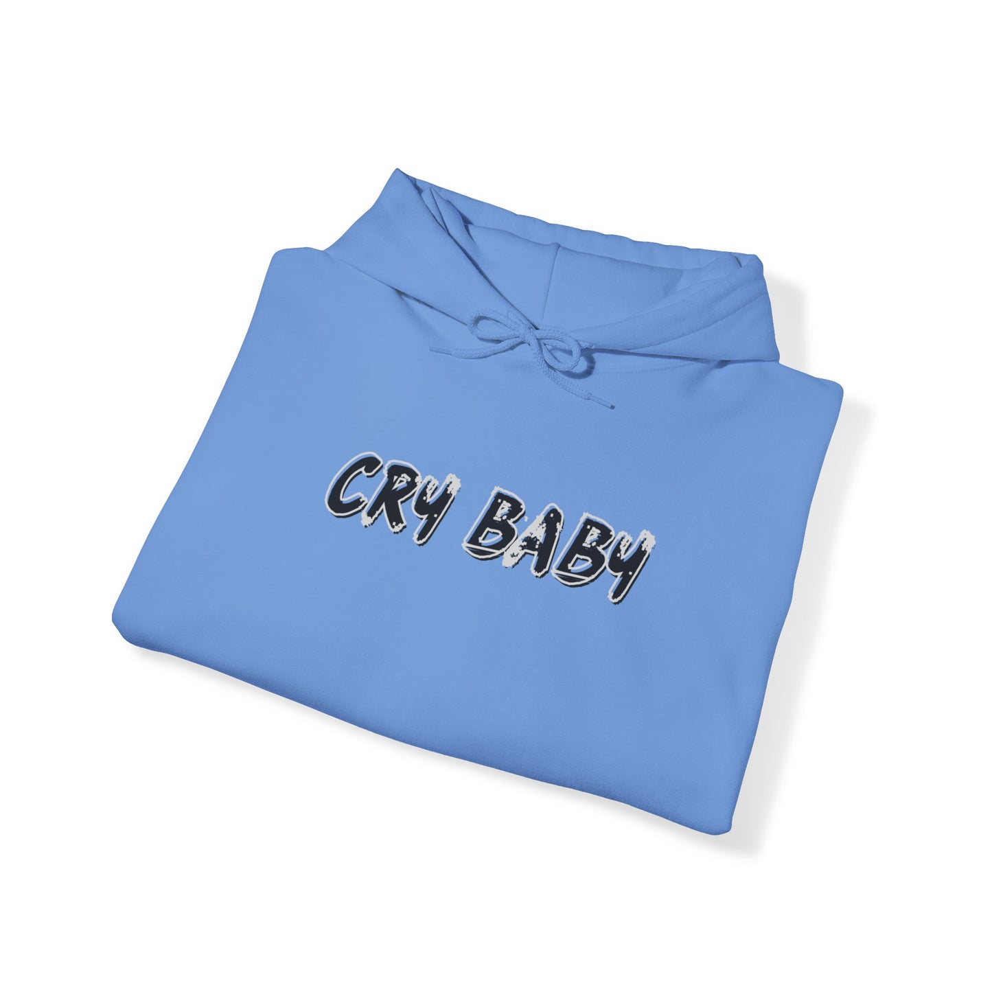 Cry Baby | Hooded Sweatshirt