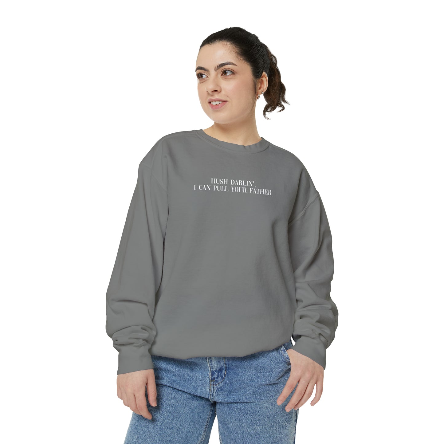 Your Dad | Comfort Sweatshirt