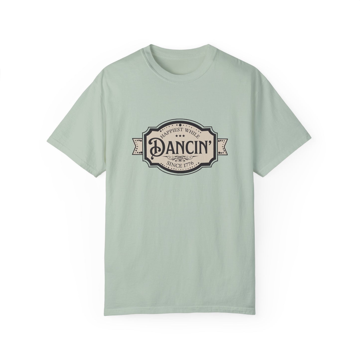 Happiest While Dancin' Buckle | Comfort T-shirt