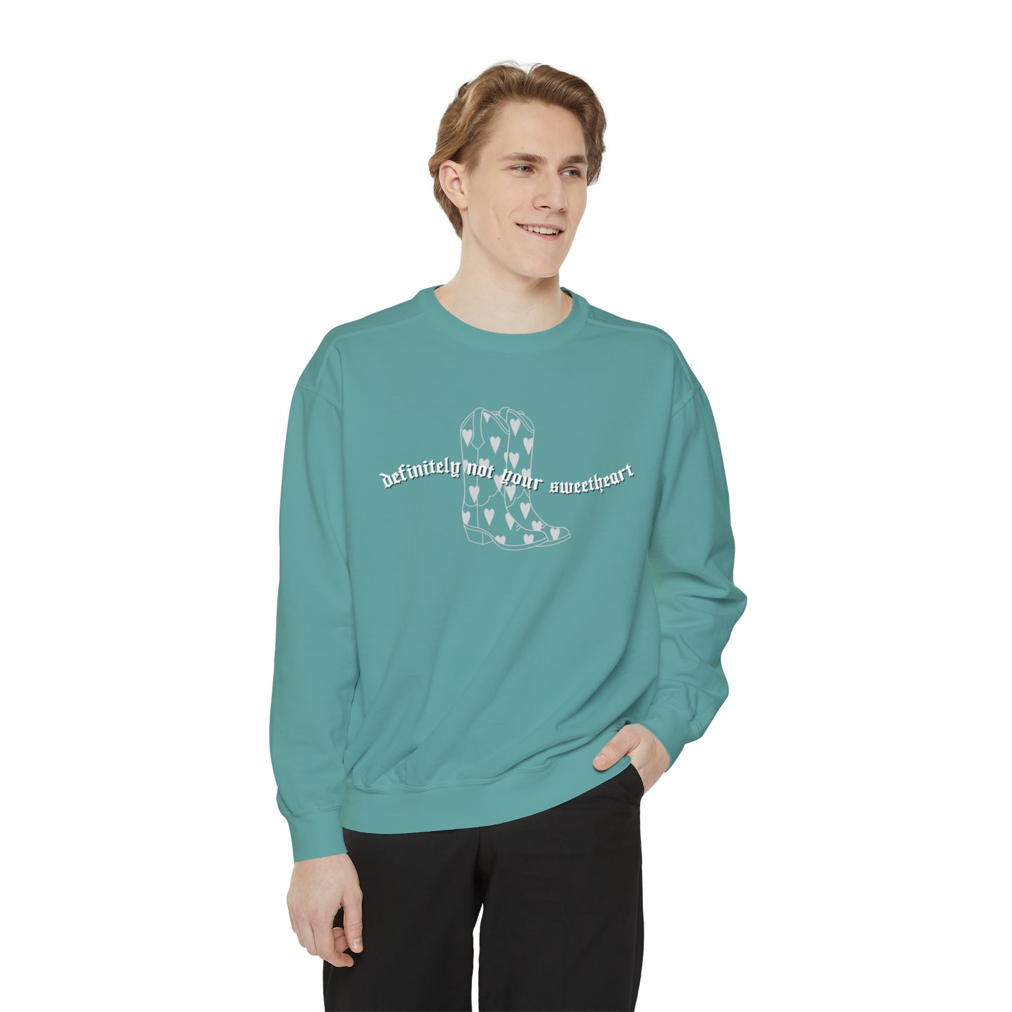 Not Your Sweetheart | comfrt Sweatshirt