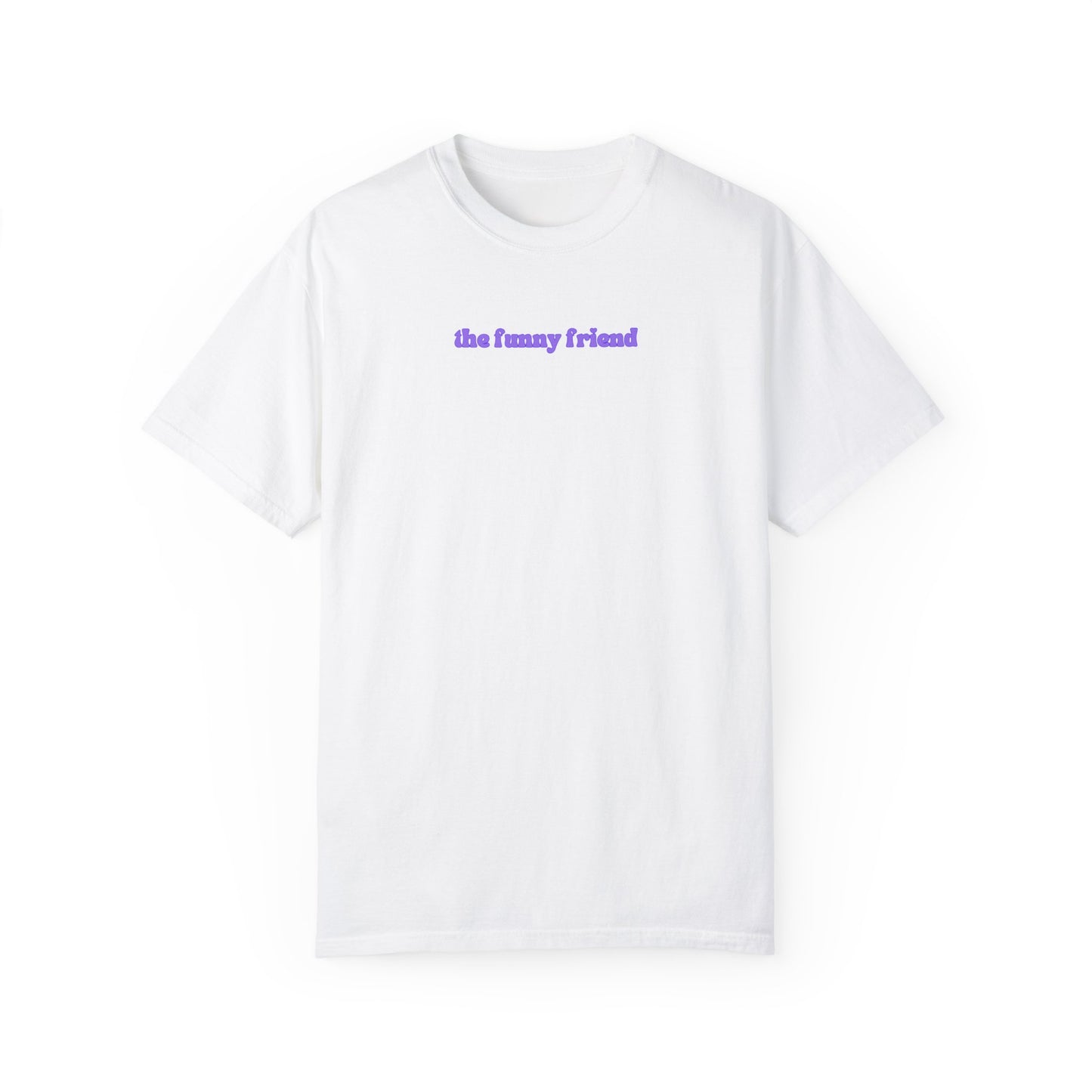 Funny Friend | Comfort T-shirt